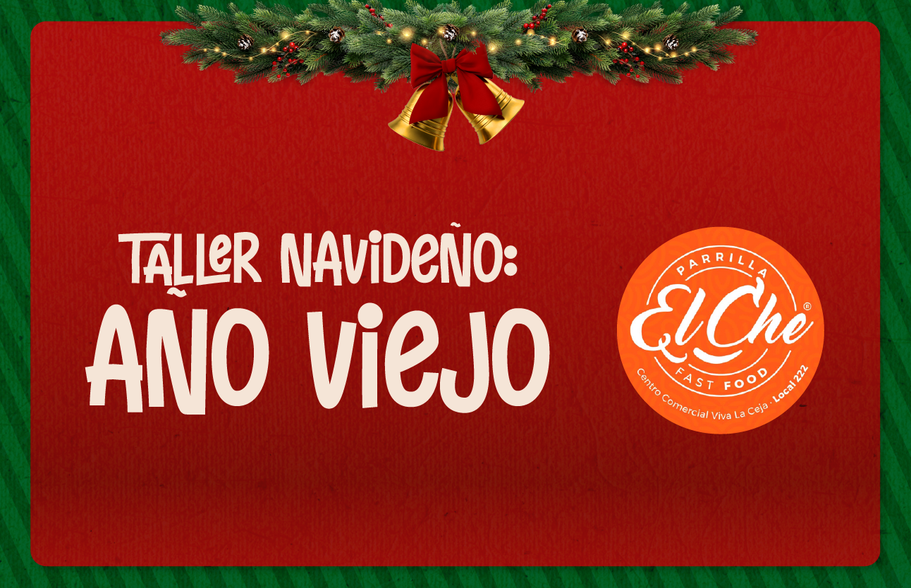 Taller navideño: Año viejo con El Che