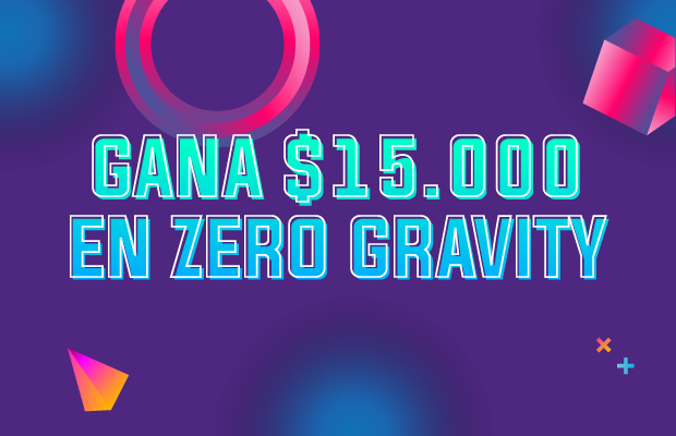 Gana $15.000 en Zero Gravity